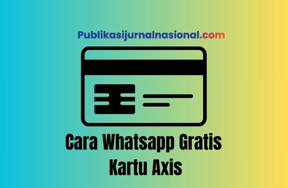 Cara Whatsapp Gratis Axis