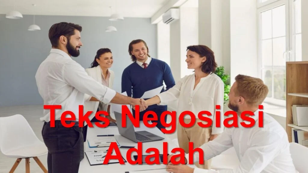 Bahasa Yang Digunakan Untuk Menyatakan Sesuatu Dalam Teks Negosiasi Adalah
